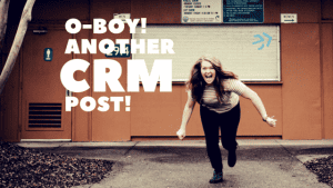 Let's Talk CRMs!